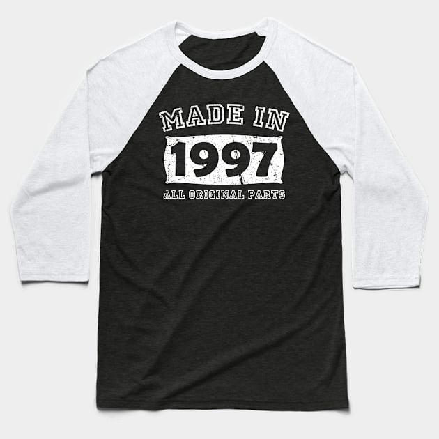 Made 1997 Original Parts Birthday Gifts distressed Baseball T-Shirt by star trek fanart and more